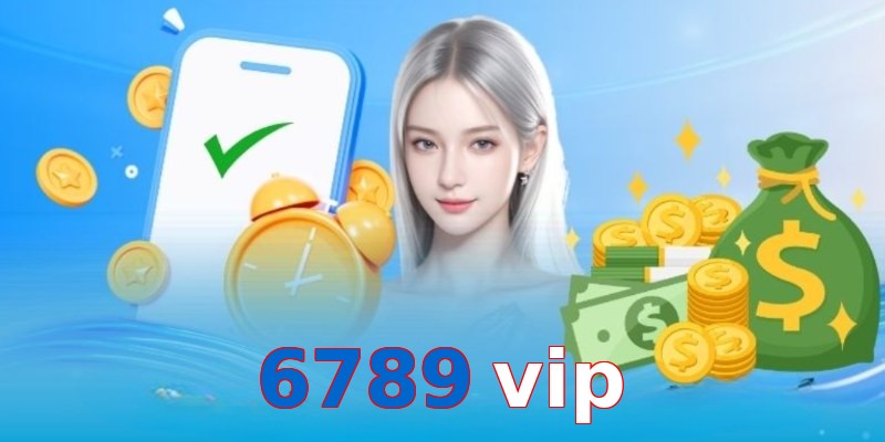 6789 vip